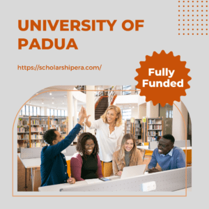 University of Padua Scholarship in Italy 2025-2026