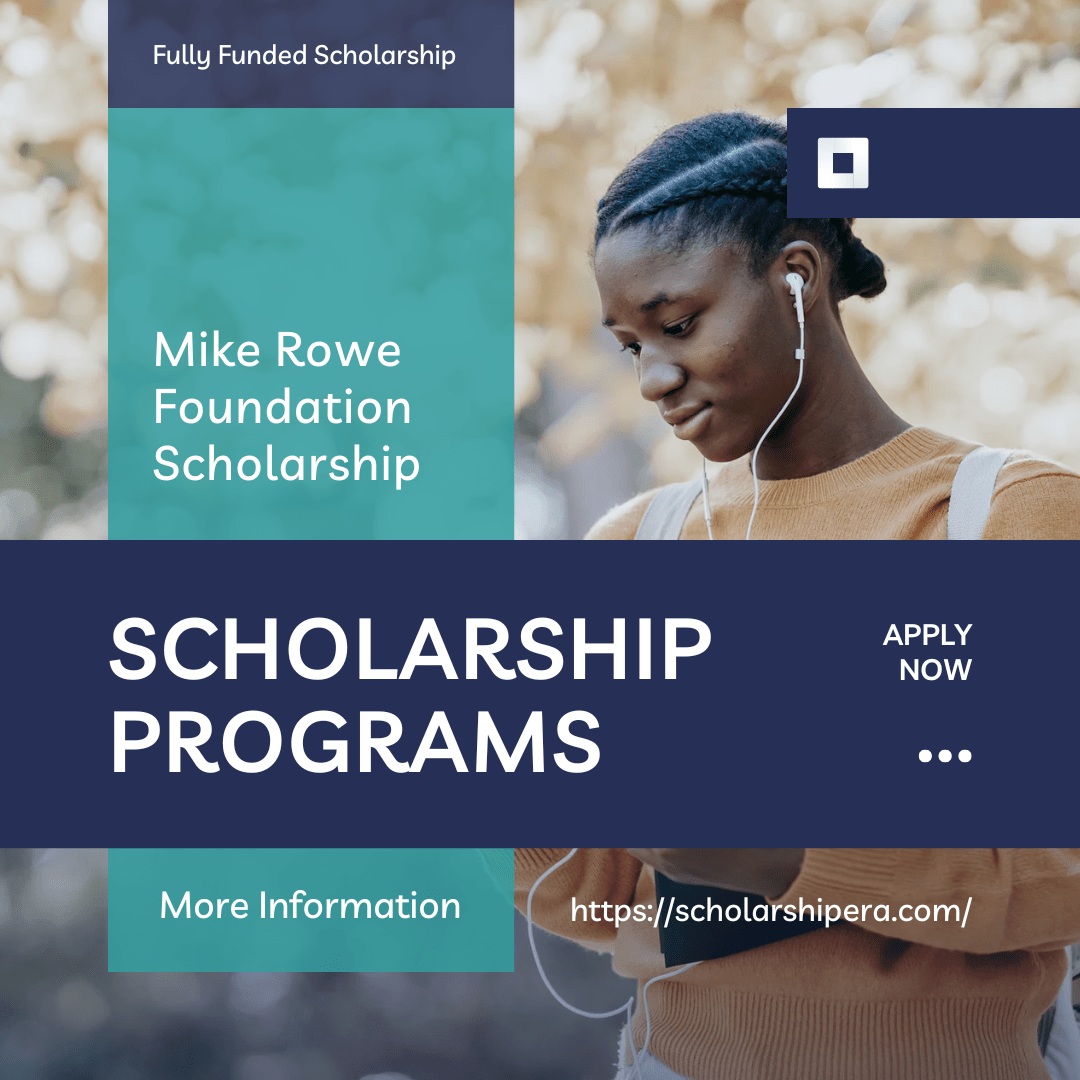 Everything you need to know about Mike Rowe Foundation Scholarship