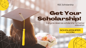 Everything you need to know about R2C Scholarship