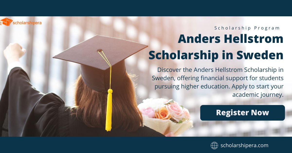  Anders Hellstrom Scholarship in Sweden